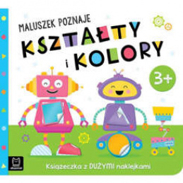 Aksjomat Malý discovers shapes and colors. 3+ KS0604 universal