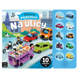 Axiom We Listen to Vehicles! On the street. Book with Sounds 10 Sounds KS1032 Universal